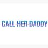 Call Her Daddy Tapestry Official Call Her Daddy Merch