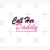 Call Her Daddy Quote Tapestry Official Call Her Daddy Merch