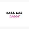 Call Her Daddy Sticker Tapestry Official Call Her Daddy Merch