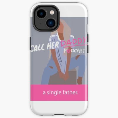 Call Her Daddy- Single Father Iphone Case Official Call Her Daddy Merch