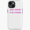  Alex Cooper Is My Father Iphone Case Official Call Her Daddy Merch