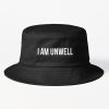 I Am Unwell Bucket Hat Official Call Her Daddy Merch