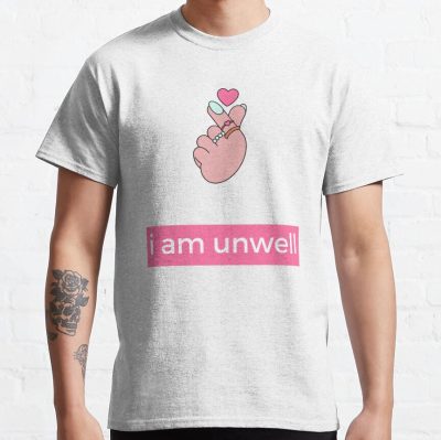 I Am Unwell Call Her Daddy T-Shirt Official Call Her Daddy Merch