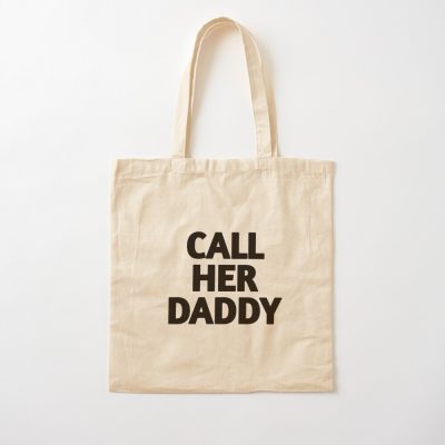 Call Her Daddy Quote Tote Bag Official Call Her Daddy Merch