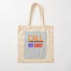 Call Her Daddy Tote Bag Official Call Her Daddy Merch