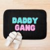 Call Her Daddy Quote | Daddy Gang Bath Mat Official Call Her Daddy Merch