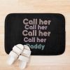 Call Her Daddy Bath Mat Official Call Her Daddy Merch