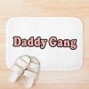  Daddy Gang Bath Mat Official Call Her Daddy Merch