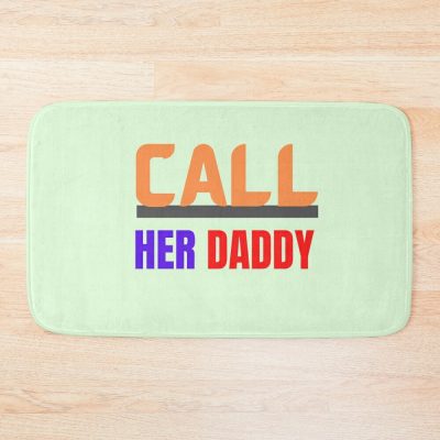 Call Her Daddy Bath Mat Official Call Her Daddy Merch