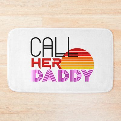 Call Her Daddy Quote Bath Mat Official Call Her Daddy Merch