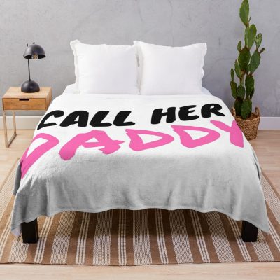 Call Her Daddy Throw Blanket Official Call Her Daddy Merch