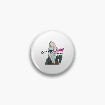 Call Her Daddy Pin Official Call Her Daddy Merch