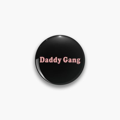 Daddy Gang Pin Official Call Her Daddy Merch