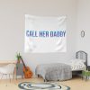 Call Her Daddy Tapestry Official Call Her Daddy Merch