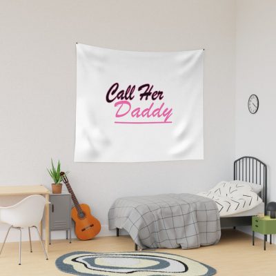 Call Her Daddy Quote Tapestry Official Call Her Daddy Merch